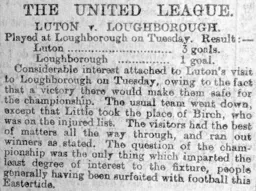 Match Report: Loughborough vs Luton Town FC (12th Apr 1898)