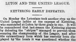 Match Report: Luton Town FC vs Kettering Town (18th Oct 1897)