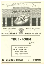 Programme: Luton Town FC vs Wolverhampton Wanderers (22nd Aug 1956)