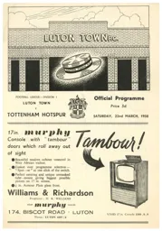 Programme: Luton Town FC vs Tottenham Hotspur (22nd Mar 1958)