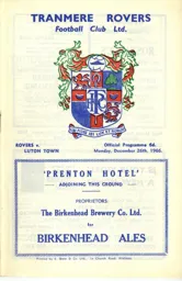 Programme: Tranmere Rovers vs Luton Town FC (26th Dec 1966)