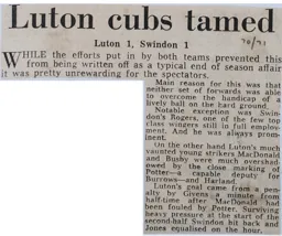 Match Report: Luton Town FC vs Swindon Town (1st May 1971)