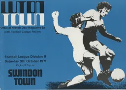 Programme: Luton Town FC vs Swindon Town (9th Oct 1971)