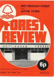 Programme: Nottingham Forest vs Luton Town FC (25th Aug 1973)