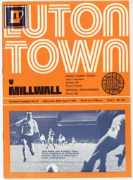 Programme: Luton Town FC vs Millwall (20th Apr 1974)