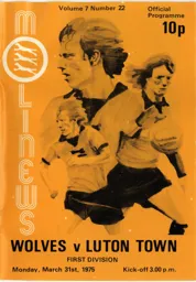 Programme: Wolverhampton Wanderers vs Luton Town FC (31st Mar 1975)