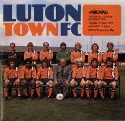 Programme: Luton Town FC vs Millwall (12th Apr 1977)