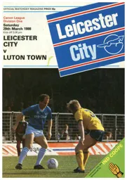 Programme: Leicester City vs Luton Town FC (29th Mar 1986)