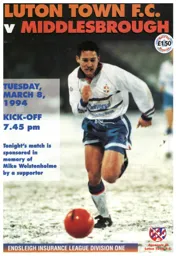 Programme: Luton Town FC vs Middlesbrough (8th Mar 1994)