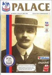 Programme: Crystal Palace vs Luton Town FC (6th Aug 2005)