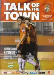 Programme: Luton Town FC vs Gateshead (21st Dec 2013)
