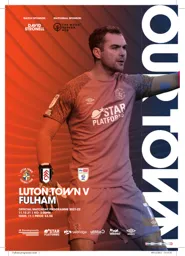 Programme: Luton Town FC vs Fulham (11th Dec 2021)