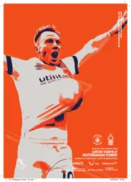 Programme: Luton Town FC vs Nottingham Forest (16th Mar 2024)