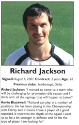 Richard Jackson Signs 07/08