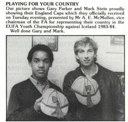 Stein and Parker Show Off England Youth Caps 1984