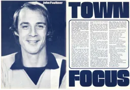John Faulkner Town Focus Programme Article 1973