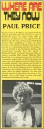 Paul Price Where Are They Now 1985