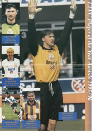 Award season! Ian Feuer wins Loyal Luton AND the Supporters Clubs' player of the year, Gary Waddock Players' Player of the Year, Sean Evers, Young player of the year and Dwight Marshall young supporters' player of the year! - 95-96 programme feature
